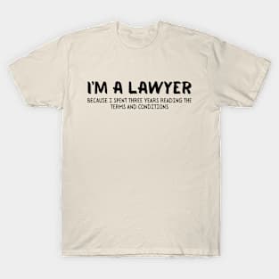 I'm a lawyer T-Shirt